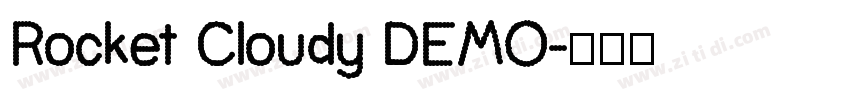Rocket Cloudy DEMO字体转换